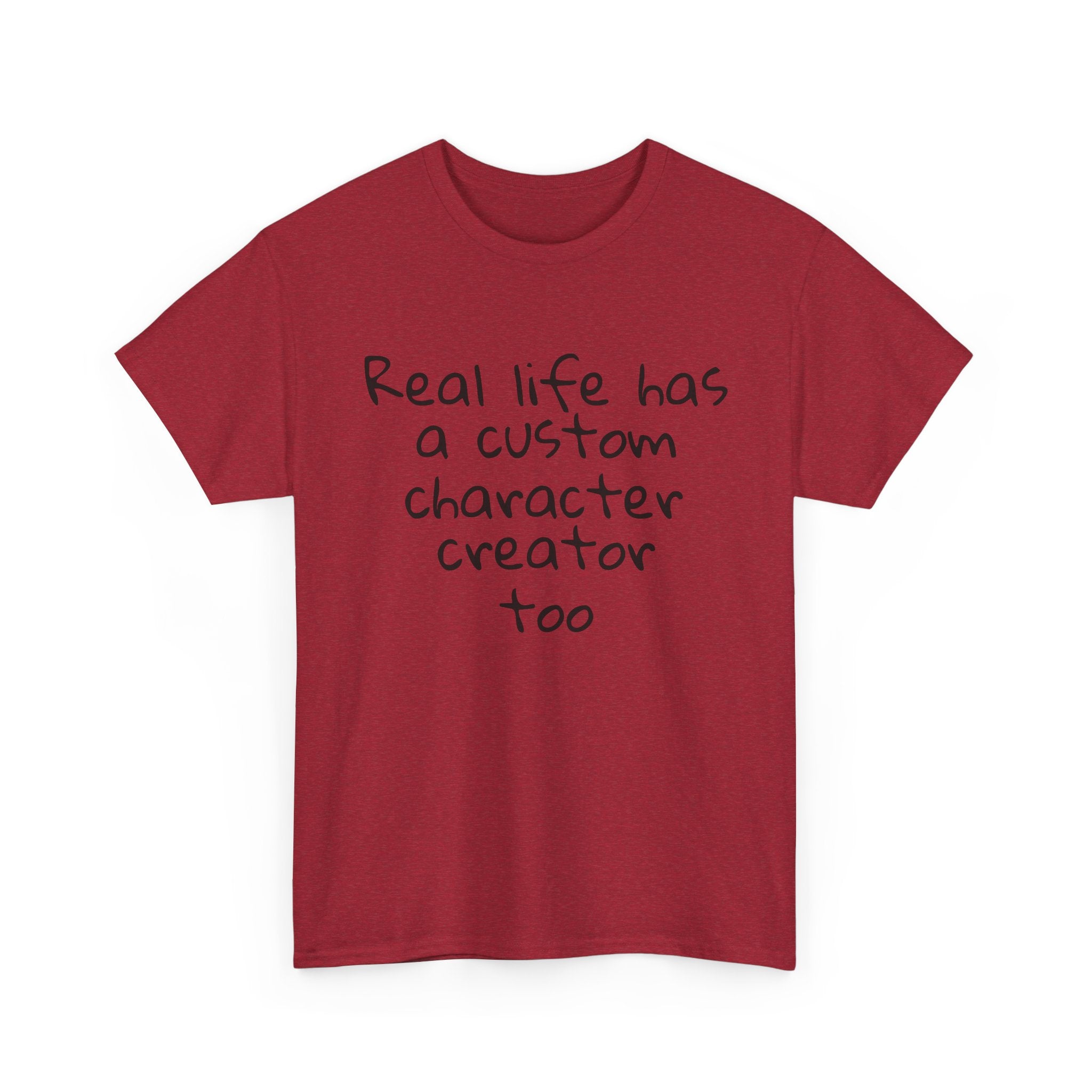 Real Life Funny Tee