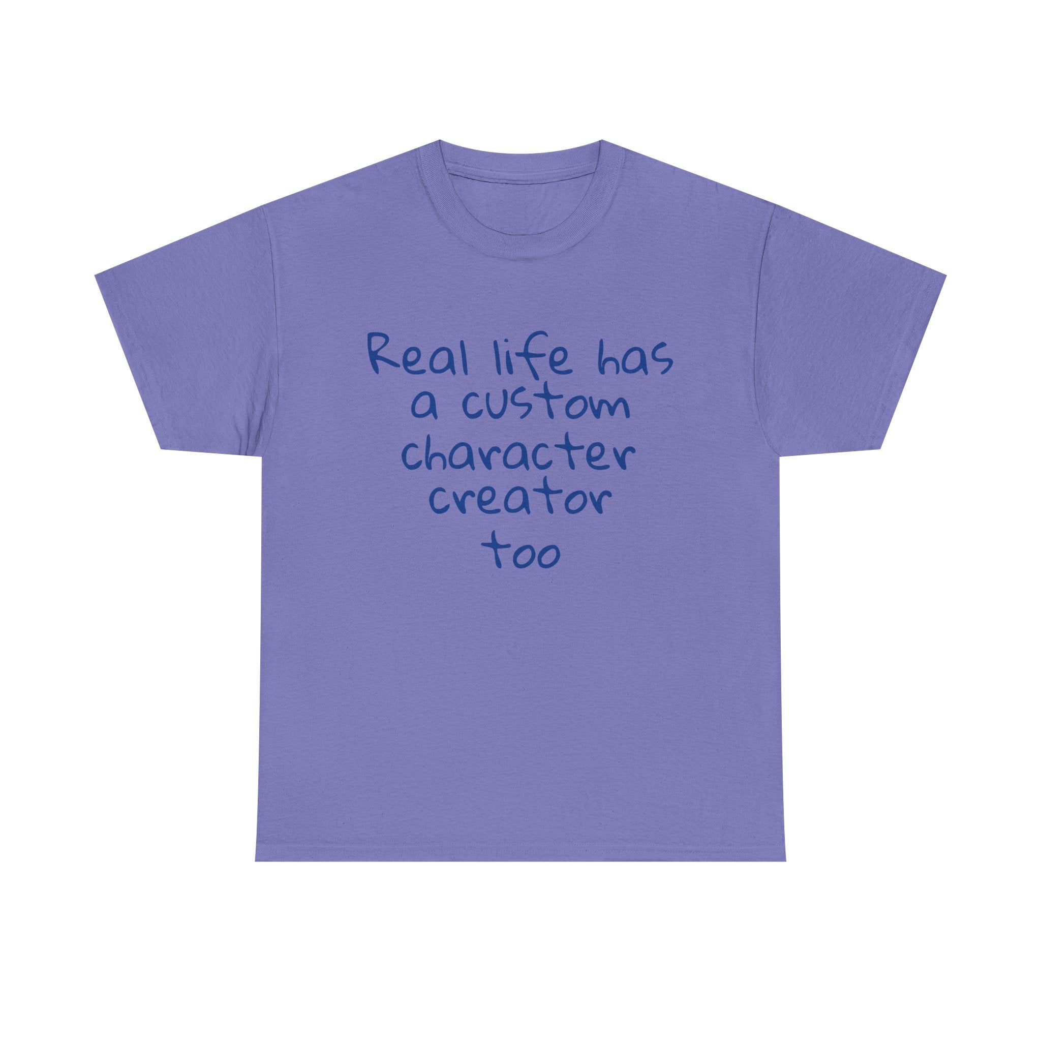 Real Life Funny Tee